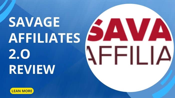 Savage Affiliates 2.0 Review