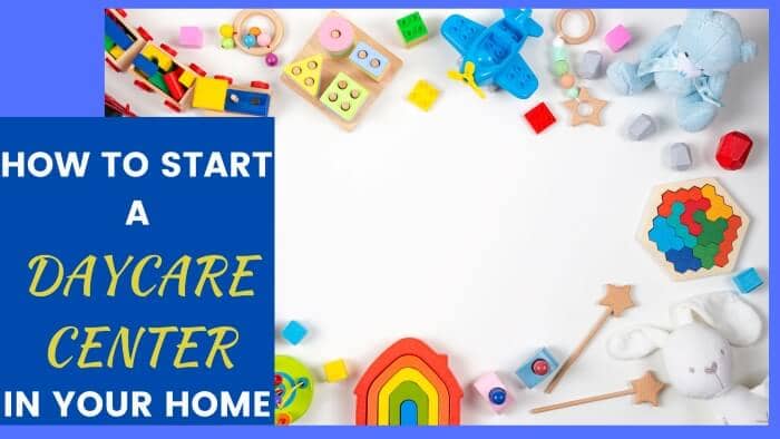 How to start a daycare center business